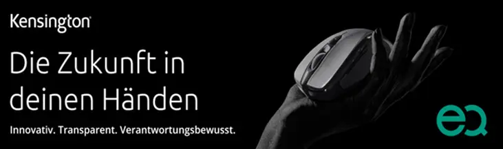 Das Bild zeigt eine ergonomische Maus von Kensington, gehalten von einer Hand vor schwarzem Hintergrund. Der Slogan 'Die Zukunft in deinen Händen' betont die innovative Gestaltung. Darunter stehen die Worte 'Innovativ. Transparent. Verantwortungsbewusst.' Rechts unten ist das Logo 'eq' sichtbar.
