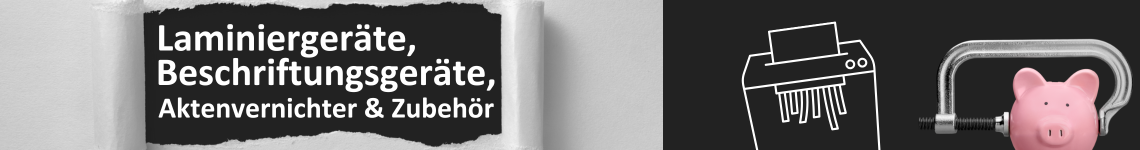 Laminiergeräte, Beschriftungsgeräte, Aktenvernichter & Zubehör