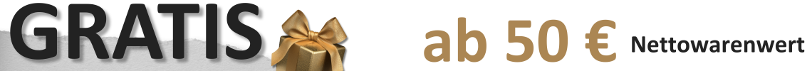 Gratis ab 50 € Nettowarenwert