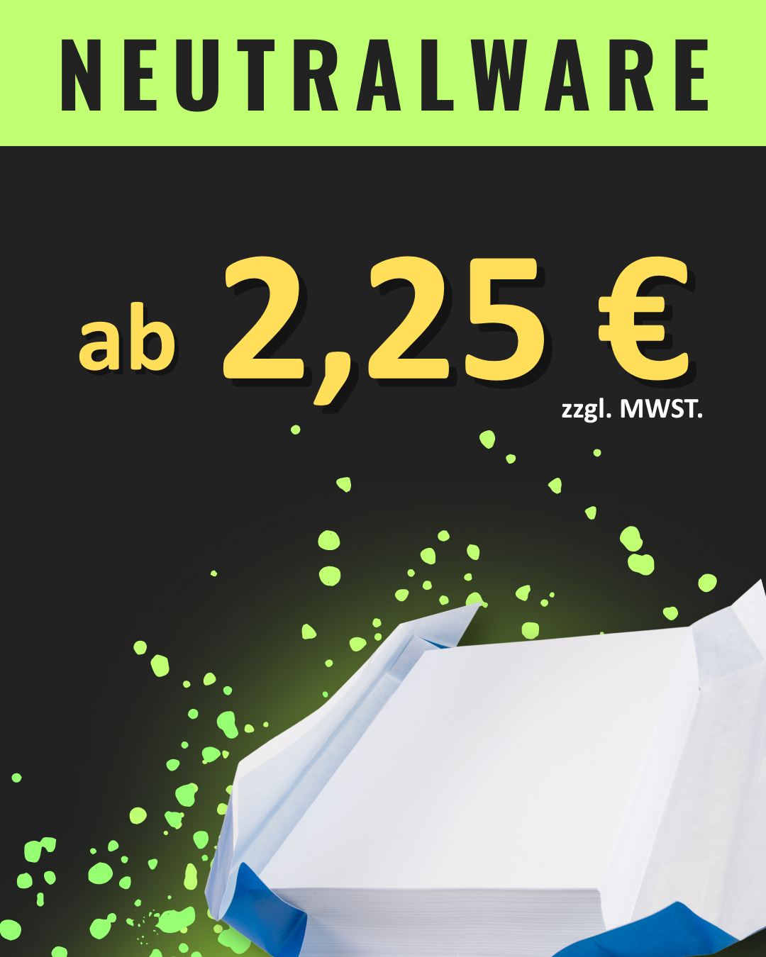 Kopierpapier Neutralware ab 2,25 € zzgl. MWST
