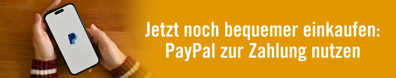 Jetzt noch bequemer einkaufen: PayPal zur Zahlung nutzen