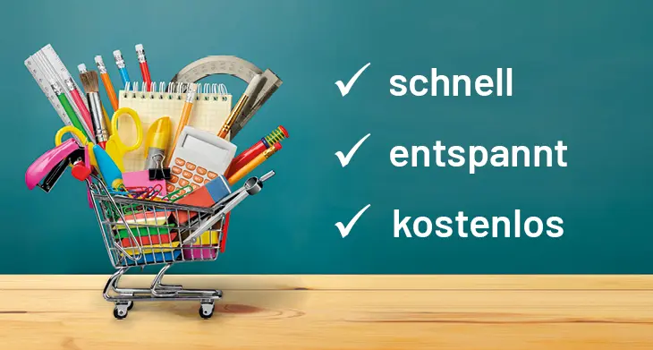 Grafik eines Einkaufswagens, der übervoll mit Schulbedarf gepackt ist. Daneben stehen die Worte "schnell, entspannt, kostenlos"