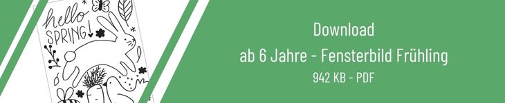 Downloadbanner mit Bildvorschau und dem Text „Download ab 6 Jahre – Fensterbild Frühling“)