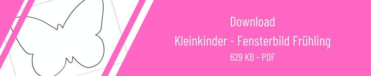 Downloadbanner mit Bildvorschau und dem Text „Download Kleinkinder – Fensterbild Frühling“)
