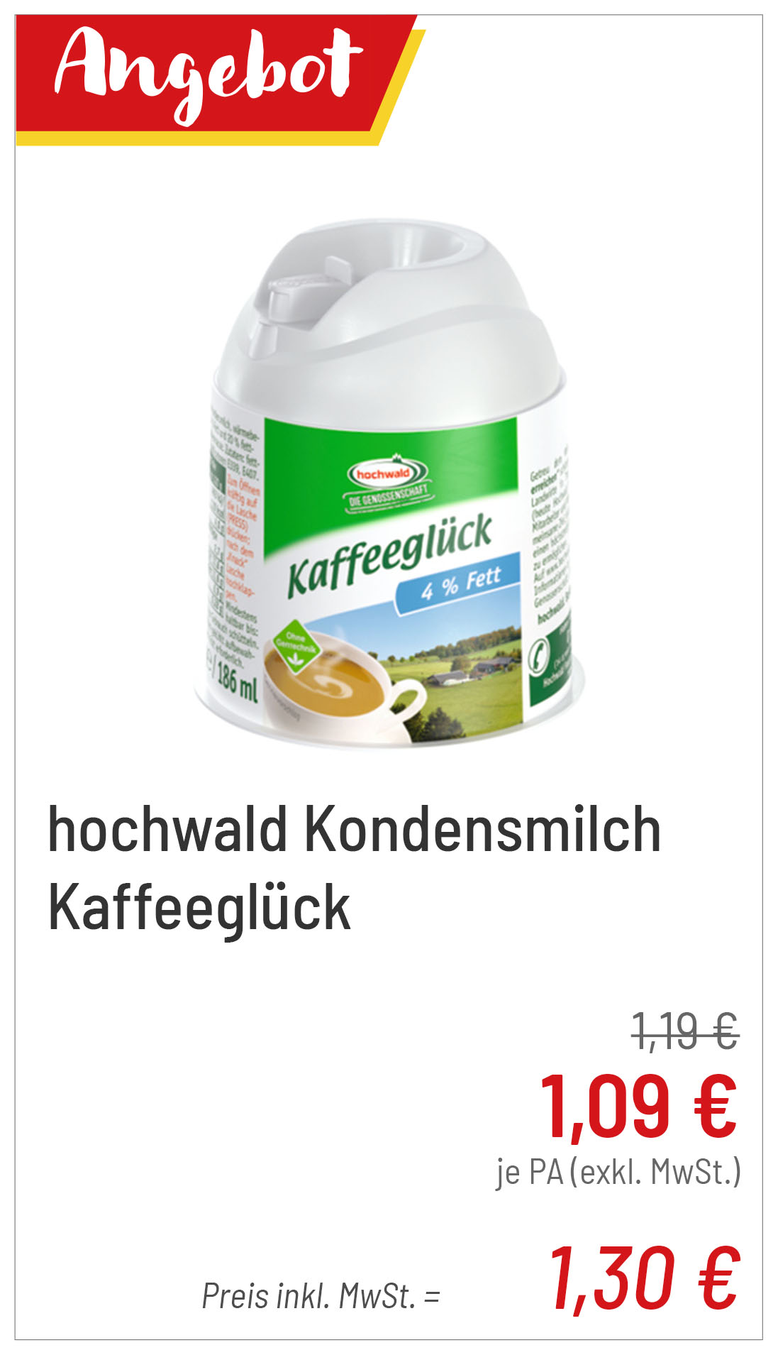 hochwald Kondensmilch Kaffeeglück für 1,30 € je PA