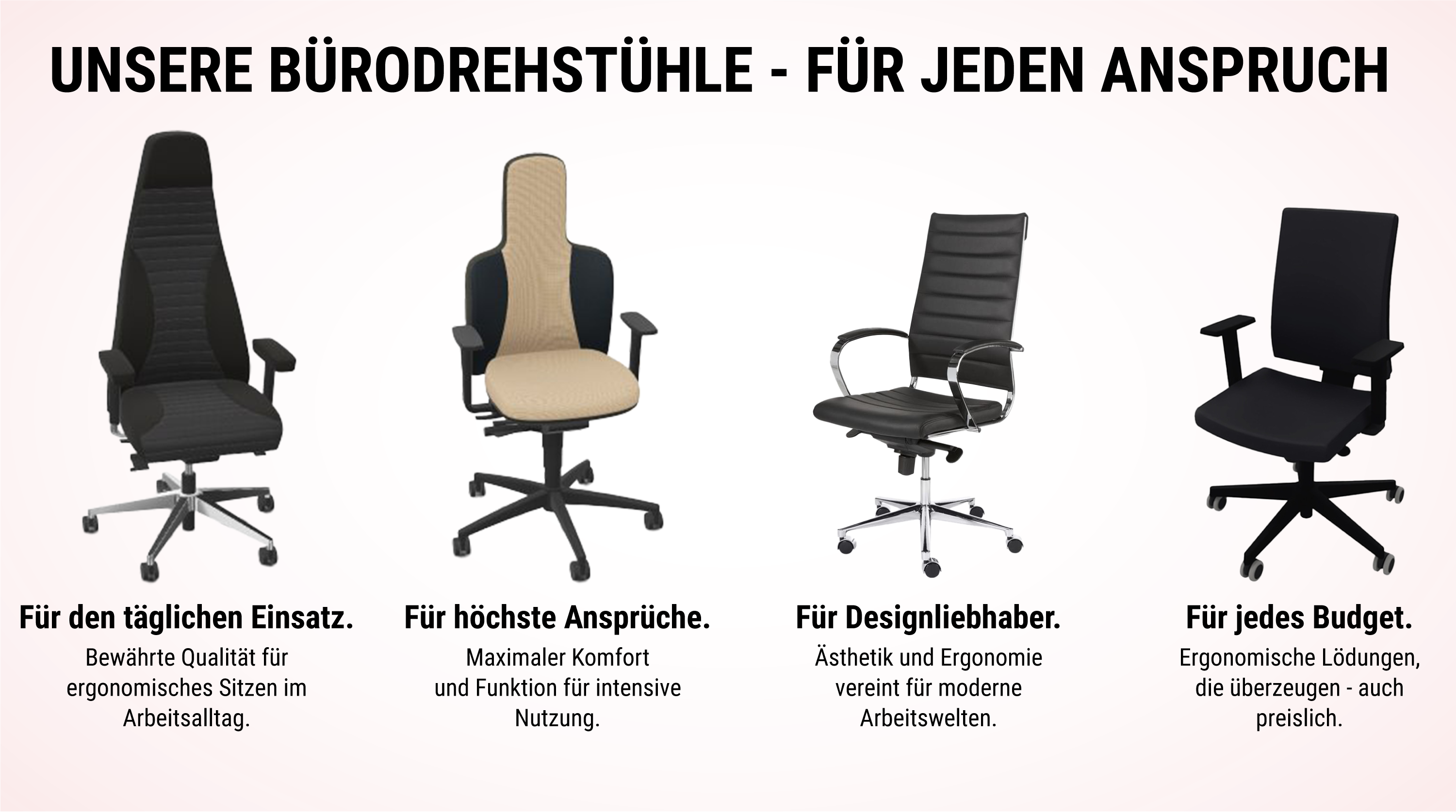 Unsere Bürodrehstühle - für jeden Anspruch