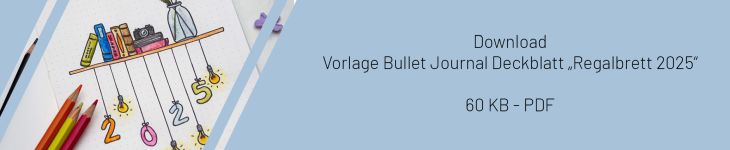 Downloadvorlage für ein Bullet Journal Deckblatt mit einem Regalbrett als Motiv.