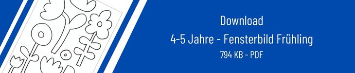 Downloadbanner mit Bildvorschau und dem Text „Download 4-5 Jahre – Fensterbild Frühling“