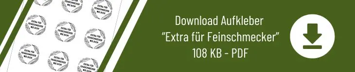 Grafik mit Downloadbutton und Text „Download Aufkleber „Extra für Feinschmecker“, 108 KB – PDF