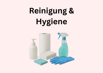 Hygiene & Reinigung